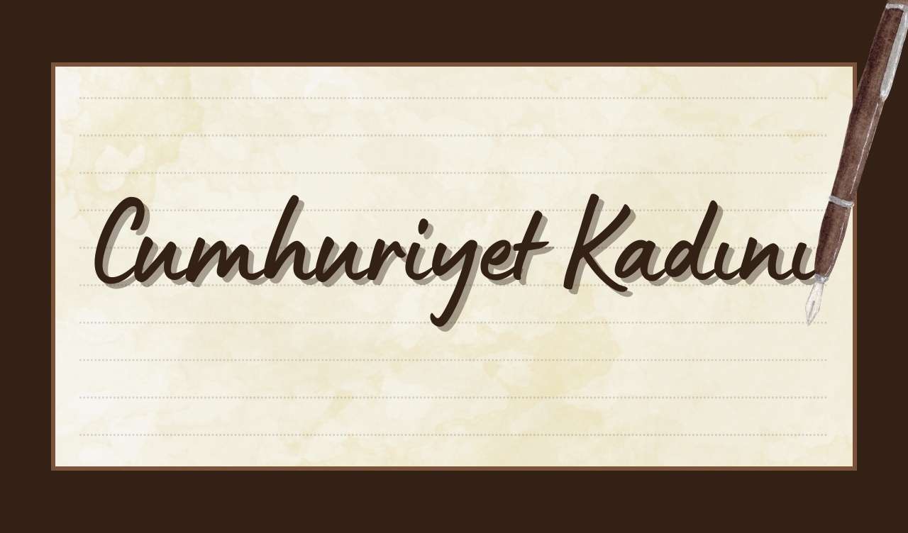 Cumhuriyet Kadını