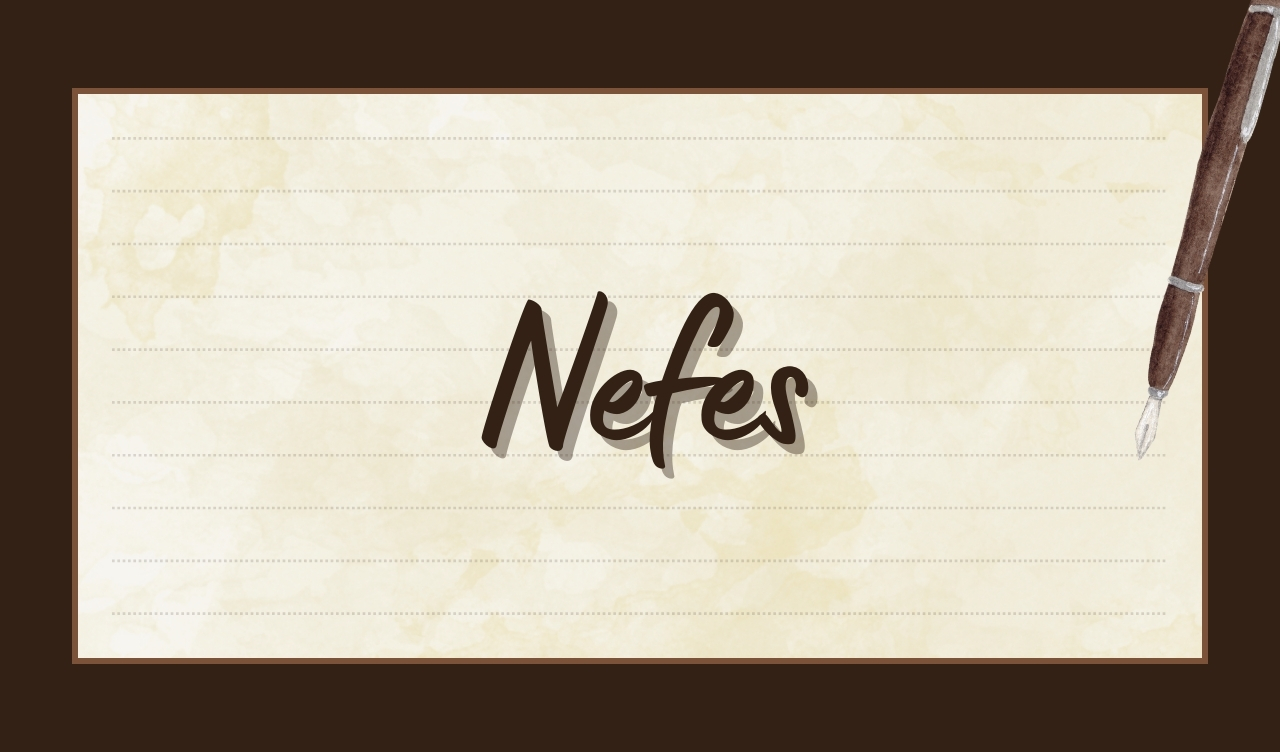 NEFES